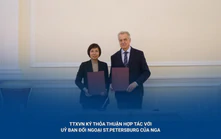 TTXVN ký thỏa thuận hợp tác với Uỷ ban Đối ngoại St.Petersburg của Nga