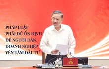 Pháp luật phải đủ ổn định để người dân, doanh nghiệp yên tâm đầu tư