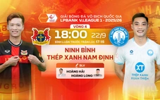 Lịch thi đấu bóng đá hôm nay 22/9: Trực tiếp Việt Nam đấu với Trung Quốc, Ninh Bình vs Nam Định