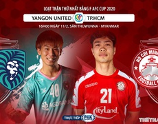 Nhận định bóng đá nhà cái, nhận định Yangon United vs TPHCM AFC Cup 2020