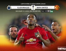 Nhận định bóng đá Club Brugge vs MU (0h55 ngày 21/2). Trực tiếp K+PM