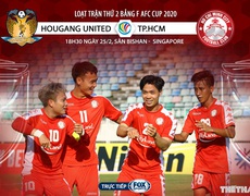 Nhận định bóng đá AFC Cup: Hougang United vs TP.HCM (18h00 ngày 25/2). Trực tiếp FOX Sports