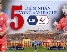 5 điểm nhấn vòng 4 V-League 2021