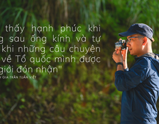 Trần Tuấn Việt: Người mang hàng nghìn hình ảnh Việt Nam ra thế giới