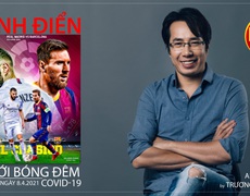  HOT TREND thể thao số 53: Real Madrid vs Barca - Siêu kinh điển trong bóng đêm Covid-19