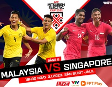 
VIDEO AFF Cup: Nhận định trận đấu Malaysia vs Singapore, 19h30 ngày 3/1