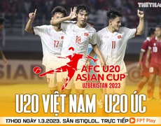 Nhận định, nhận định bóng đá U20 Việt Nam vs U20 Úc (17h00 ngày 27/2): Hi vọng Văn Khang 