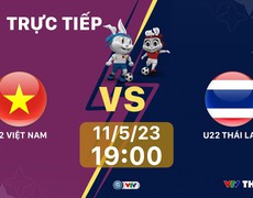 Kèo U22 Việt Nam vs U22 Thái Lan - VTV5 trực tiếp bóng đá SEA Games 32 (19h00, 11/5)