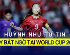 Huỳnh Như tự tin Việt Nam tạo bất ngờ tại World Cup 2023 | Tin tức & Bình luận