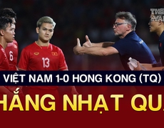Việt Nam 1-0 Hong Kong (Trung Quốc): Thắng nhạt quá, HLV Troussier ơi! | Tin tức & Bình luận