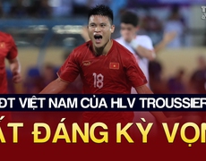 Việt Nam 1-0 Syria: ĐT Việt Nam của HLV Troussier rất đáng kỳ vọng | Tin tức & Bình luận