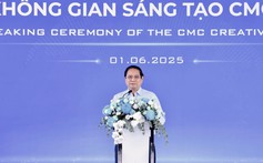 Thủ tướng Phạm Minh Chính: Tổ hợp không gian sáng tạo CMC phải là nơi hội tụ, lan tỏa văn hóa và trí tuệ