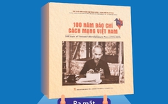 1.000 ảnh, tư liệu quý trong cuốn sách ảnh đầu tiên về lịch sử Báo chí cách mạng Việt Nam