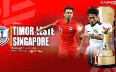 Nhận định, soi tỷ lệ Timor Leste vs Singapore 17h30 hôm nay 14/12, vòng bảng AFF Cup 2024