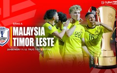 Nhận định, soi tỷ lệ Malaysia vs Timor Leste 20h00 hôm nay 11/12, vòng bảng AFF Cup 2024