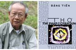 Với Đặng Tiến, phê bình văn học là yêu thương và sáng tạo