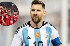 Fan Indonesia khóc hết nước mắt vì Messi không cùng ĐT Argentina sang đá giao hữu