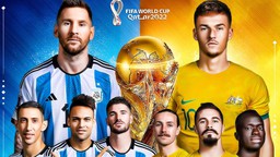 Dự đoán có thưởng World Cup 2022 vòng 16 đội: Trận Argentina  – Úc