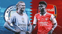 Lịch thi đấu Ngoại hạng Anh vòng 30: Nóng đại chiến Man City vs Arsenal