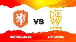 Nhận định, soi tỷ lệ Hà Lan vs Lithuania 02h45 ngày 18/11, VL World Cup 2026