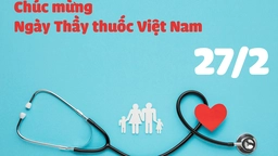 Lời chúc ngày Thầy thuốc Việt Nam 27/2 hay và ý nghĩa