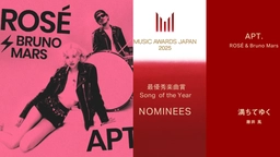 Music Awards Japan 2025 trước giờ G: Chờ Rosé & Bruno Mars làm nên lịch sử
