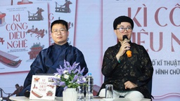 Hé lộ "kì công diệu nghệ" của người Việt Nam xưa