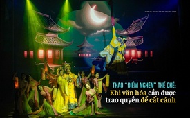 Tháo "điểm nghẽn" thể chế: Khi văn hóa cần được trao quyền để cất cánh