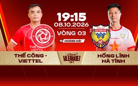 Link xem trực tiếp bóng đá Thể Công Viettel vs Hà Tĩnh 19h15 hôm nay, vòng 3 V-League 2026/27