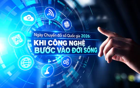 Ngày Chuyển đổi số Quốc gia 2026: Khi công nghệ bước vào đời sống