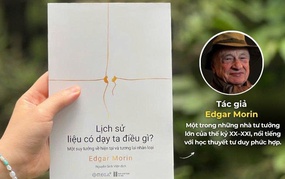 'Lịch sử liệu có dạy ta điều gì': Đọc lịch sử bằng tư duy phức hợp