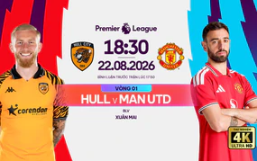 Link xem trực tiếp bóng đá Hull City vs MU 18h30 ngày 22/8, vòng 1 Ngoại hạng Anh