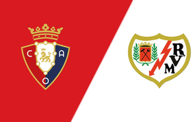 Nhận định Osasuna vs Rayo Vallecano (19h00 ngày 19/9), vòng 7 La Liga 2026/27