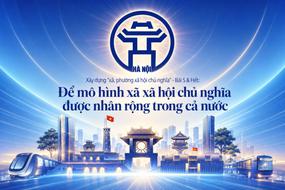 Để mô hình xã xã hội chủ nghĩa được nhân rộng trong cả nước