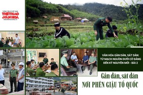 Gần dân, sát dân nơi phên giậu Tổ quốc