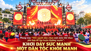 Phong trào “Mỗi người dân lựa chọn ít nhất một môn thể thao phù hợp để tập luyện thường xuyên”:  Khơi dậy sức mạnh của một dân tộc khỏe mạnh
