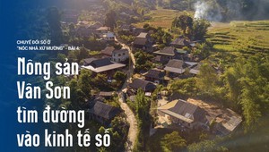 Chuyển đổi số ở "nóc nhà xứ Mường" - Bài 4: Nông sản Vân Sơn trên đường vào kinh tế số