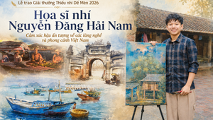 Lễ trao Giải thưởng Thiếu nhi Dế Mèn 2026 - Họa sĩ nhí Nguyễn Đăng Hải Nam: Cảm xúc hậu ấn tượng về các làng nghề và phong cảnh Việt Nam