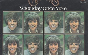 'Yesterday once more', ngày hôm qua không trở lại