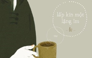 Lu và 'Lấp kín một lặng im': Như gã đàn ông phong trần