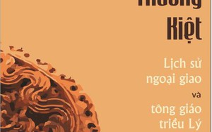 Một đặc khảo công phu về Lý Thường Kiệt