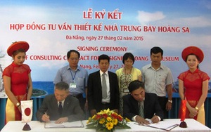 Ký kết tư vấn thiết kế Nhà trưng bày Hoàng Sa