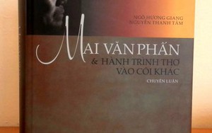 'Mai Văn Phấn và hành trình thơ vào cõi khác'