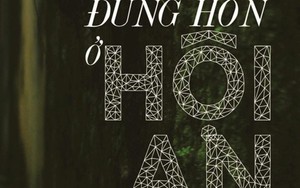 Ở Hội An thì không được... hôn!
