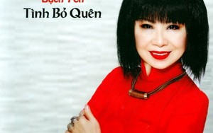 'Tình bỏ quên' của Bạch Yến