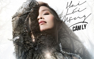 'Hai lối mộng' của Cẩm Ly