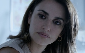 Penelope Cruz tái xuất nền điện ảnh Tây Ban Nha với chân dung một bệnh nhân ung thư