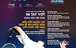 Trải nghiệm tennis chưa từng có ở Việt Nam