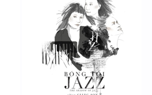 Giáng Son tỏa sáng trong 'Bóng tối Jazz'