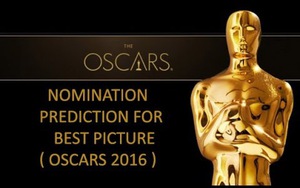 ĐẦY ĐỦ: Danh sách đề cử giải Oscar 2016